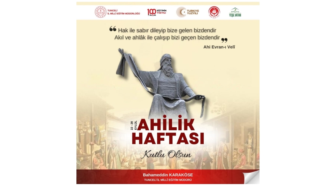 AHİLİK HAFTASI KUTLU OLSUN